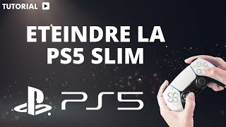 Comment eteindre la PS5 slim [upl. by Peadar]