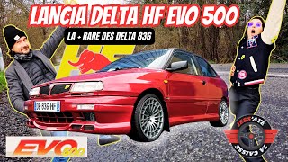 LA  RARE DES LANCIA DELTA 836  LEVO 500 500 COMME 500 EXEMPLAIRES Et son fameux 20l Turbo HF🚀 [upl. by Odradlig]