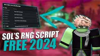 Sols RNG Script Hack 2024  Quick Auto Roll AURA HACK  Infinite Boost Item Luck  OP Cheat 2024 [upl. by Brott47]