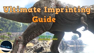 Ultimate Imprinting Guide and How to reduce the cuddle timer in Ark Survival Evolved Ninjakiller560 [upl. by Enelrahc]