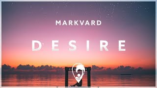 Markvard  Desire [upl. by Ahcatan955]