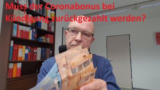 Muss der Coronabonus bei Kündigung zurückgezahlt werden [upl. by Jamill431]