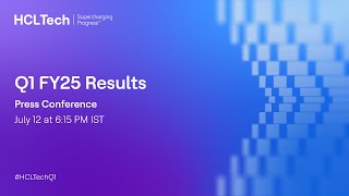 HCLTech Q1 FY25 Results Press Conference [upl. by Oflodur]