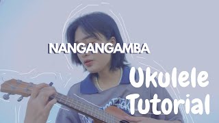 Nangangamba by Zack Tabudlo  Ukulele Tutorial [upl. by Prevot]