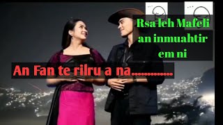 Rsa amp Mafeli  InMuahtirna video edit ka hmu fuh Viewerte ngenna avangin edit that a ni [upl. by Eednar]