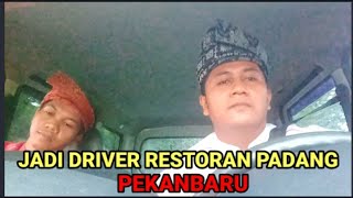 JADI DRIVER RESTORAN NASI PADANG PEKANBARU [upl. by Akiv]