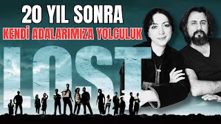 20 yıl sonra quotkendi adalarımızdanquot Lostu bir daha izlemek KarıKoca Muhabbeti  22 [upl. by Yonita526]