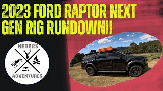 2023 Ford Ranger Raptor Rig Rundown Ultimate 4x4 [upl. by Gabrielli629]