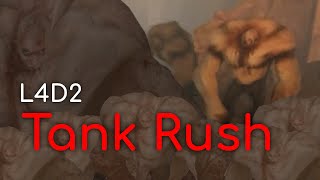 L4D2  Tank Rush Gameplay [upl. by Sussna]