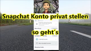 Snapchat Profil privat stellen Snapchat Konto auf privat ändern umstellen [upl. by Olra]