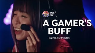 KWSP  A Gamer’s Buff [upl. by Dino396]