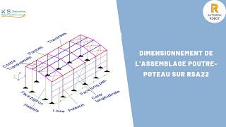 Partie 7  Dimensionnement dAssemblage poutrepoteaux sur Robot Analysis Structure 2022 [upl. by Womack]