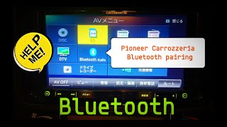 Pioneer Carrozzeria Bluetooth pairing or Settings বাংলা [upl. by Fabio197]