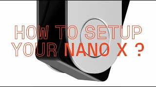 How to set up your Nano X [upl. by Nyladnarb]