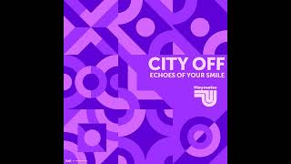 City Off  Echoes of Your Eyes Original Mix PROGRESSIVE HOUSE [upl. by Erb]