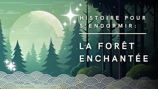 La Forêt Enchantée  Conte Japonais  Histoire pour sendormir [upl. by Anhavas]