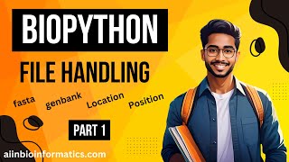 How to read fasta file  Biopython Tutorial  Bioinformatics  Location Position Objects [upl. by Derf96]