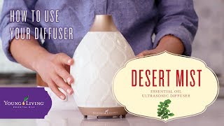 How to Use Your Desert Mist Diffuser  Young Living Essential Oils [upl. by Georgette]