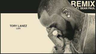 Tory Lanez  LUV Remix feat Sean Paul Audio [upl. by Plume]