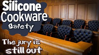 Silicone Cookware and Bakeware Safety Is it safe The jury is still out [upl. by Shien]