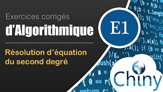 Equation du second degré  Exercice dalgorithmique [upl. by Aenad]