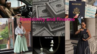 Empower your wallet Embracing femininity in finanance [upl. by Ephrem124]