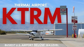 Thermal Airport KTRM  WHERE’S TRANSIENT PARKING  Thermal California [upl. by Barnabe]