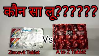 Zincovit Tablet vs A to Z Tablet  Multivitamin Tablet  Kon sa product le  Medicine Compare [upl. by Ronnica]