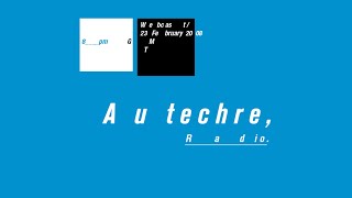 Autechre  VL AL 5 Extended Version [upl. by Lever]