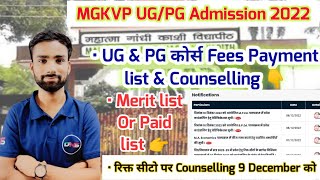 MGKVP UG amp PG Admission 2022  Mgkvp Counselling 2022  Mgkvp Merit list amp Paid list Latest Update [upl. by Guimond745]