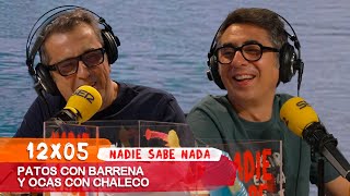 NADIE SABE NADA 12x05  Patos con barrena y ocas con chaleco [upl. by Tonneson]