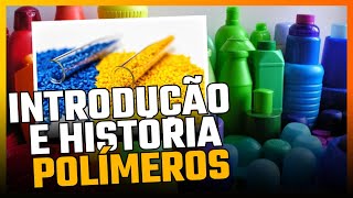 Introdução a Polímeros Parte 1 [upl. by Ennywg726]