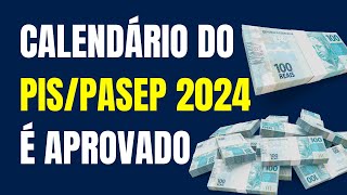 Calendário do PISPasep 2024 é aprovado veja datas de pagamento [upl. by Ardnuasac438]