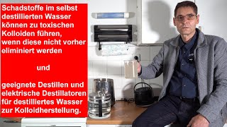 destilliertes Wasser herstellen für Kolloide [upl. by Innor]