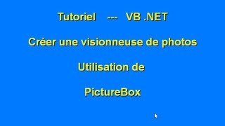 Tutoriel  Créer une simple visionneuse part 1 en VBnet [upl. by Ahsrats794]