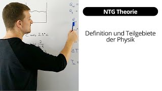 NTG Theorie  Definition und Teilgebiete der Physik [upl. by Eissirk]