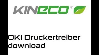 Anleitung OKI Drucker Treiber downloaden  Kineco [upl. by Yreneh]