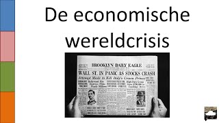 9 De economische wereldcrisis [upl. by Anizor981]