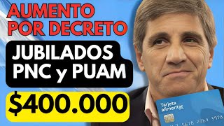 🛑 JUBILADOS ANSES❗️Nuevo AUMENTO por decreto y FUERTES medidas de CAPUTO a jubilaciones PUAM y PNC [upl. by Cosmo808]