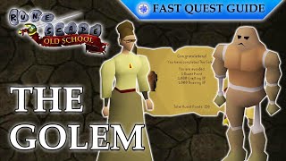 The Golem Quest  OSRS Quality Quick Guide 2024 [upl. by Oxford]