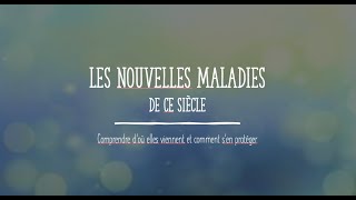 Les nouvelles maladies incurables de ce siècle [upl. by Leslie]