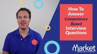 How to Answer Competency Based Interview Questions [upl. by Cahn149]