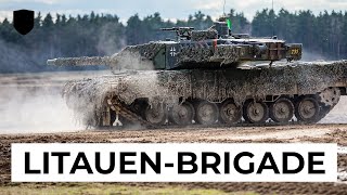 Planung für die deutsche Brigade in Litauen  Alle bisher bekannten Infos [upl. by Plotkin]