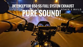 Royal Enfield Interceptor 650 Stage 2 Build SS Motocorp 2x2 Full System Exhaust Pure Sound [upl. by Felisha190]