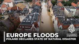 Central Europe floods Poland allocates 260m for damage as gov’t declares state of natural disaster [upl. by Cavil]