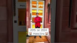 2015 To 2024 Hotel li hotellife hospitalitymanagement hotelmanagment shortvideo shortvideo [upl. by Licko]