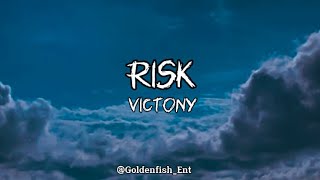 Victony  Risk Lyrics [upl. by Eliga]