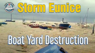 Storm Eunice  Destruction At The Boat Yard [upl. by Fernande]