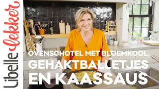 Ovenschotel met bloemkool gehaktballetjes en kaassaus [upl. by Boyt]