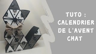 TUTO  Calendrier de lavent chat 🐱 [upl. by Alesandrini]